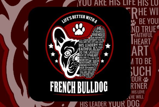 Life's Better with a French Bulldog Love