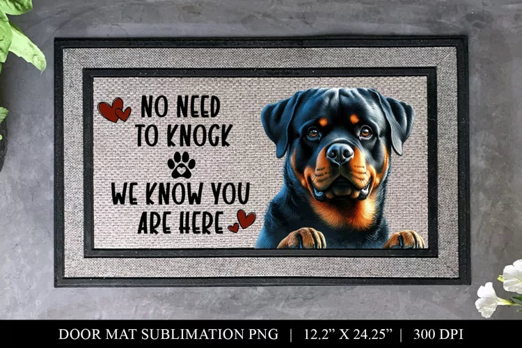Rottweiler No Need To Knock