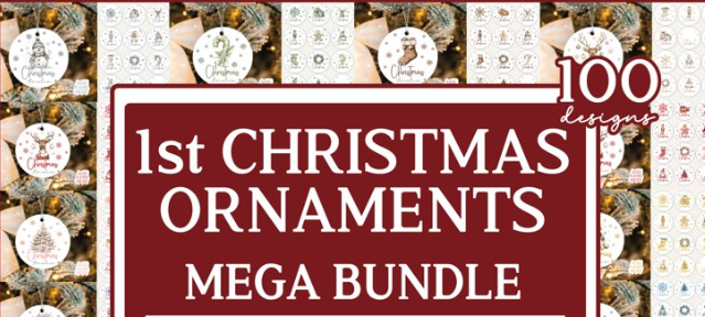 Baby's 1st Christmas Ornament Bundle-100 Designs