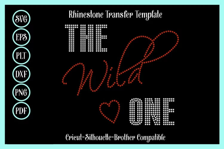 Wild One Rhinestone Template