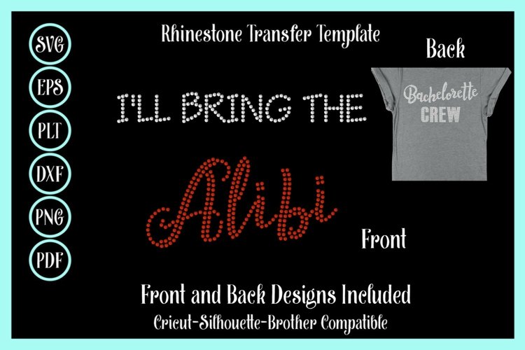 I'll Bring The Alibi