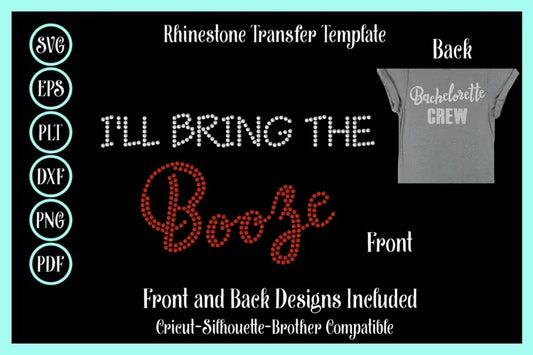 I'll Bring The Booze