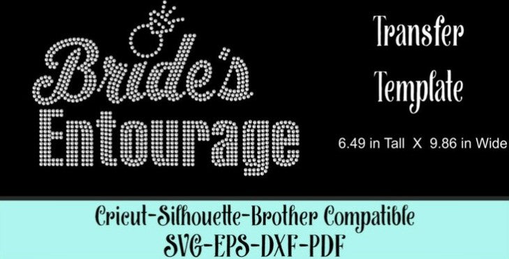 Brides Entourage Rhinestone Template
