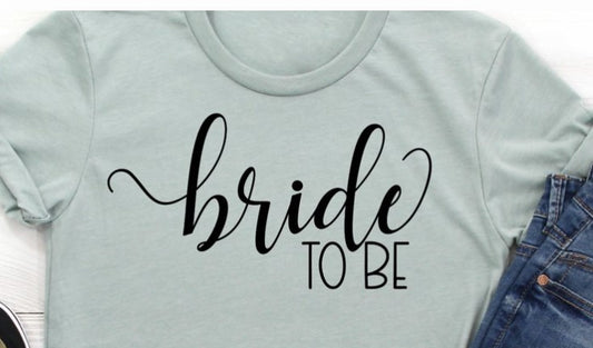 Bride To Be