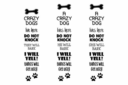 Crazy Dog Signs