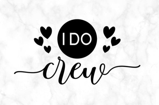 I Do Crew