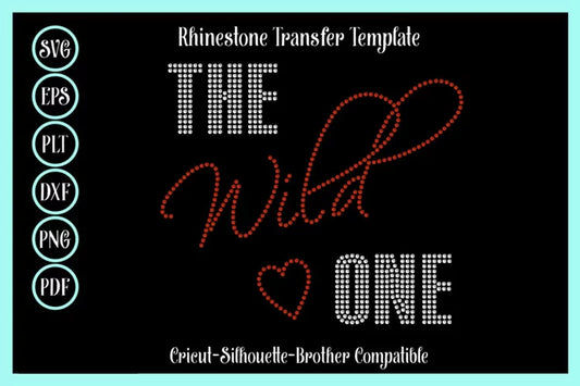 Wild One Rhinestone Template